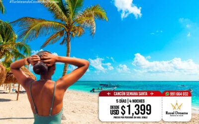 Paquetes Semana Santa Cancún