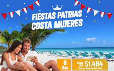 Paquetes Fiestas Patrias Costa Mujeres