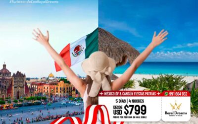Paquetes Fiestas Patrias México Ciudad y Cancún