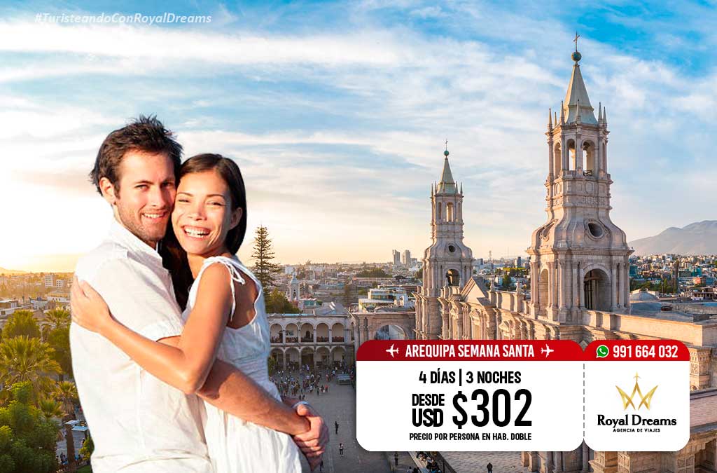 paquetes semana santa arequipa